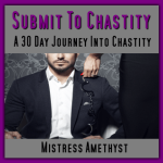 SUBMIT To Chastity - A 30 Day Journey